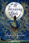 The Turnaway Girls By Hayley Chewins Cover Image