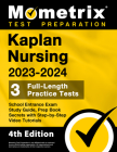Kaplan Nursing School Entrance Exam Study Guide 2023-2024 - 3 Full-Length Practice Tests, Prep Book Secrets with Step-By-Step Video Tutorials: [4th Ed Cover Image