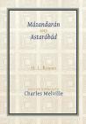 Mázandarán and Astarábád By H. L. Rabino, Charles Melville Cover Image