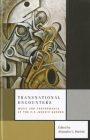 Transnational Encounters: Music and Performance at the U.S.-Mexico Border By Alejandro L. Madrid (Editor) Cover Image