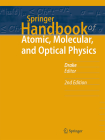 Springer Handbook of Atomic, Molecular, and Optical Physics (Springer Handbooks) By Gordon W. F. Drake (Editor) Cover Image