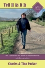 Tell It As It Is: My New Home By Charles Parker, Tina Parker Cover Image