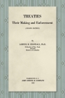 Treaties, Their Making and Enforcement [1916] By Samuel B. Crandall Cover Image