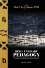 Revolutionary Pedagogy, Second Edition By Molefi Kete Asante Cover Image