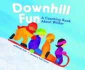 Downhill Fun: A Counting Book about Winter (Know Your Numbers) Cover Image