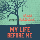 My Life Before Me Unabridged Audiobook (Secrets) Cover Image
