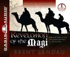Revelation of the Magi (Library Edition): The Lost Tale of the Wise Men's Journey to Bethlehem Cover Image