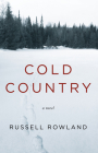 Cold Country By Russell Rowland Cover Image