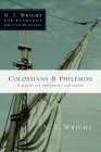 Colossians & Philemon By N. T. Wright, Dale Larsen (With), Sandy Larsen (With) Cover Image