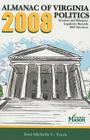 The Almanac of Virginia Politics By Toni-Michelle C. Travis, George Mason University Press (Prepared by) Cover Image