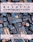 Awesome Reading Comprehension: Level 1 Cover Image