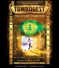 The Stone Warriors (TombQuest, Book 4) Cover Image