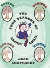 The Four Seasons of Sammy Snail By Joan Whitehead Cover Image