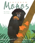 Catorce monos (Fourteen Monkeys): Un poema de la selva Cover Image