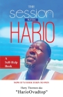 The Session With Hario: Now It's Your Turn to Win By Harry Thornton Cover Image