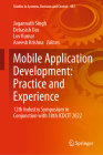 Mobile Application Development: Practice and Experience: 12th Industry Symposium in Conjunction with 18th Icdcit 2022 (Studies in Systems #452) Cover Image