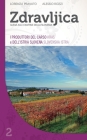 Zdravljica: I Produttori Del Carso (Kras) E Dell'Istria Slovena (Slovenska Istra) Cover Image