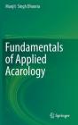 Fundamentals of Applied Acarology By Manjit Singh Dhooria Cover Image