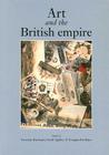 Art and the British Empire By Tim Barringer (Editor), Geoff Quilley (Editor), Douglas Fordham (Editor) Cover Image