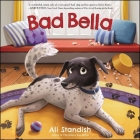 Bad Bella By Ali Standish, Kathleen McInerney (Read by) Cover Image