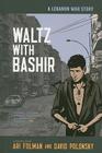 Waltz with Bashir: A Lebanon War Story Cover Image
