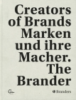 The Brander: Creators of Brands By René Allemann Cover Image