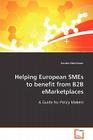 Helping European SMEs to benefit from B2B eMarketplaces Cover Image