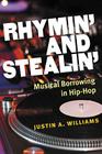 Rhymin' and Stealin': Musical Borrowing in Hip-Hop (Tracking Pop) Cover Image