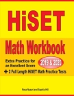 HiSET Math Workbook 2019 & 2020: Extra Practice for an Excellent Score + 2 Full Length HiSET Math Practice Tests By Reza Nazari, Sophia Hill Cover Image