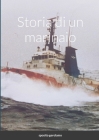 Storia di un marinaio By Gerolamo Sposito Cover Image
