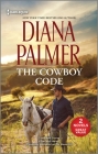 The Cowboy Code By Diana Palmer Cover Image