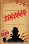 Censored By James A. Fleming Cover Image