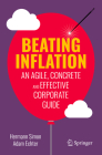 Beating Inflation: An Agile, Concrete and Effective Corporate Guide By Hermann Simon, Adam Echter Cover Image
