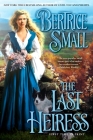 The Last Heiress (Friarsgate Inheritance #4) Cover Image