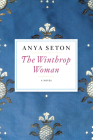 The Winthrop Woman By Anya Seton Cover Image
