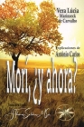 Morí, ¿y ahora? By Vera Lúcia Marinzeck de Carvalho, Por El Espíritu António Carlos Cover Image