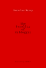 The Banality of Heidegger By Jean-Luc Nancy, Jeff Fort (Translator) Cover Image