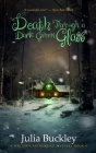 Death Through a Dark Green Glass Cover Image