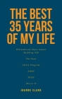 The Best 35 Years of My Life By Joanne Clark Cover Image