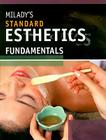 Milady's Standard Esthetics: Fundamentals Cover Image