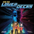 Star Trek: Lower Decks 2025 Wall Calendar Cover Image