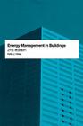 Energy Management in Buildings By Keith Moss Cover Image