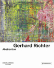 Gerhard Richter: Abstraction By Ortrud Westheider (Editor), Michael Philipp (Editor) Cover Image
