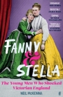 Fanny and Stella By Neil McKenna Cover Image