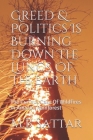 Greed & Politics Is Burning Down The Lungs Of The Earth: The Curious Case Of Wildfires In Amazon Rainforest Cover Image