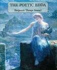 The Poetic Edda By Benjamin Thorpe (Translator) Cover Image