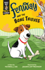 Fenway and the Bone Thieves (Make Way for Fenway! #1) By Victoria J. Coe, Joanne Lew-Vriethoff (Illustrator) Cover Image