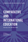 Comparative and International Education: Survey of an Infinite Field (International Perspectives on Education and Society #36) By C. C. Wolhuter, Alexander W. Wiseman (Editor) Cover Image
