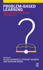 Problem-Based Learning: Case Studies, Experience and Practice (Case Studies of Teaching in Higher Education) By Peter Schwartz Cover Image