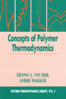 Concepts in Polymer Thermodynamics, Volume II (Memoirs on Entomology #2) By Menno A. Van Dijk, Andre Wakker Cover Image